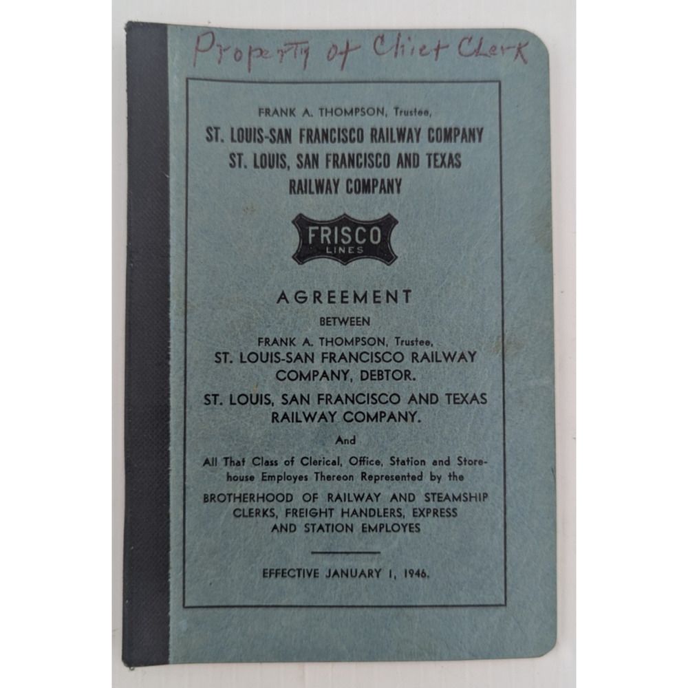1946 Frisco St Louis San Francisco Railway Company Texas RR Co Agreement Booklet